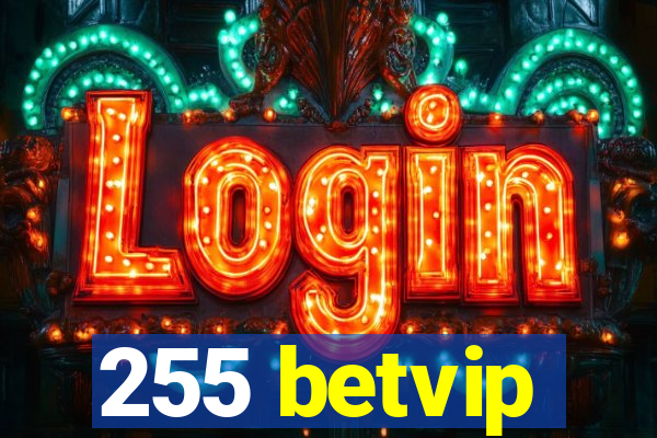 255 betvip